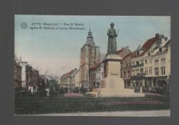 CPA - Pays-Bas - N°2778 - Maastricht - Rue St Bosch, église St Mathieu Et Statue Minckelers - Colorisée - Non Circulée - Maastricht