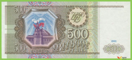 Voyo RUSSIA 500 Rubley 1993 P256 B805a ьЭ UNC - Russland