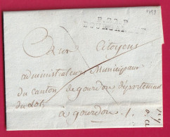 MARQUE P22P BOURGANEUF CREUSE LE JUGE DE PAIX DU CANTON DE BOURGANEUF AN 7 1799 POUR GOURDON SUR LOT LETTRE - 1801-1848: Vorläufer XIX