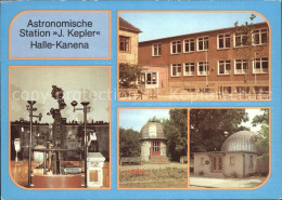 72139763 Halle Saale Astronomische Station J Kepler Schule Planetarium Sternwart - Halle (Saale)