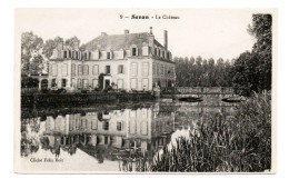 89 SENAN Le Château N° 9 - Edit Catala 1920 - Château Et Pièce D'eau - Env Aillant Sur Tholon - Other & Unclassified