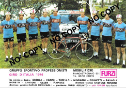 PHOTO CYCLISME REENFORCE GRAND QUALITÉ ( NO CARTE ), GROUPE TEAM FURZI 1974 - Cycling