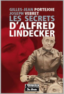 Les Secrets D'Alfred Lindecker - Other & Unclassified