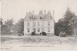 49 - LA POSSONNIERE -   Château Des Petites Croix   129 - Otros & Sin Clasificación