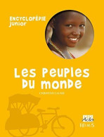Les Peuples Du Monde - Other & Unclassified