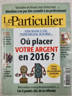 Revue Le Particulier N° 1116 - Ohne Zuordnung
