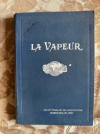 La Vapeur - Other & Unclassified