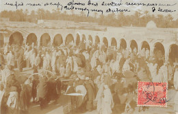 Tunisie - GABÈS - Le Marché - CARTE PHOTO Année 1907 - Ed. Inconnu  - Tunisia