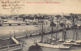 BRASIL Brazil - PERNAMBUCO Recife - Ponte 7 De Setembro E Bairro Do Recife - Ed. M. Nogueira De Souza 11 - Recife