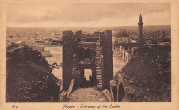 Syria - ALEPPO - Entrance Of The Castle - Publ. Sarrafian Bros. 10a - Syrien