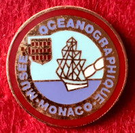 SUPER PIN'S "MUSEE OCEANOGRAPHIQUE De MONACO, Diamètre 2,3cm - Städte