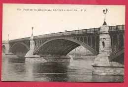 C.P. Clichy  =   Pont  Sur  La Seine  Reliant  Clichy   à  St-Ouen - Clichy
