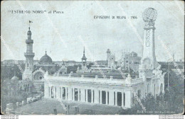 Bv378 Cartolina Esposizione Milano 1906 Estremo Nord Al Parco  Lombardia - Milano