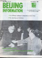 Beijing Information N°46 15 Novembre 1982 - Hanoi Se Lance Dans Une Nouvelle Aventure - Victoire De L'Argentine Sur Le P - Autre Magazines