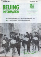 Beijing Information N°39 27 Septembre 1982 - Il Faut Empêcher Begin De Continuer Ce Massacre - Condamnation énergique Co - Andere Tijdschriften