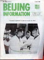 Beijing Information N°14 5 Avril 1982 - A Propos Des Déclarations De Brejnev à Tachkent - Nouvelles Difficultés à Propos - Otras Revistas