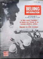 Beijing Information N°8 22 Février 1982 - Débat Sur Le Commerce Du Gaz Naturel - Objectifs Stratégiques De L'urss - La S - Andere Tijdschriften