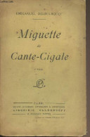Miguette De Cante-Cigale - Delbousquet Emmanuel - 0 - Other & Unclassified