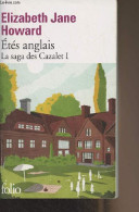 Etés Anglais - La Saga Des Cazalet, I - "Folio" N°6992 - Howard Elizabeth Jane - 2021 - Sonstige & Ohne Zuordnung