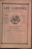 Lou Garounés, Armanack Félibréen Dou Sud-Oueste - 1932 - Sou Théâtre De La Bie - Mézabanture Champêtre - A L'Haounou De  - Andere Tijdschriften