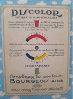 DISCOLOR PUBLICITE BOURGEOIS AINE PEINTURE - Publicités