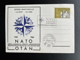 NETHERLANDS 1964 POSTCARD NATO OTAN CONFERENCE 14-05-1964 NEDERLAND - Lettres & Documents