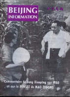 Beijing Information N°30 25 Juillet 1983 - La Conférence De Madrid : Une Réunion Marathon - La Visite De M.Shultz Au Moy - Andere Tijdschriften