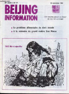 Beijing Information N°47 22 Novembre 1982 - Troisième Sommet Du Conseil De Coopération Du Golfe - FMI : Une Décision Dér - Andere Magazine