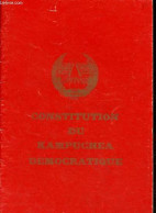 Constitution Du Kampuchea Démocratique. - Collectif - 0 - Geographie