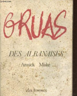 Des Albanaises. - Miské Annick - 1976 - Storia