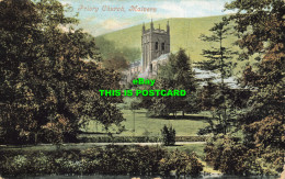 R615882 Priory Church. Malvern. Valentines Series. 1904 - World