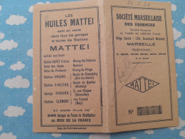 CARNET DE LA SOCIETE MARSEILLAISE DES ESSENCES MATTEI 1936 TICKETS POUR 5 LITRES MARSEILLE - Advertising