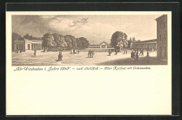 Künstler-AK Alt-Wiesbaden, Alter Kursaal Mit Colonnaden I. Jahre 1840, Nach Einem Stahlstich  - Wiesbaden