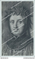 Bv409 Cartolina Personaggi Famosi  Francesco Petrarca Poeta Scrittore - Artistes