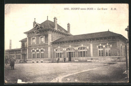 CPA Rosny-sous-Bois, La Gare  - Rosny Sous Bois