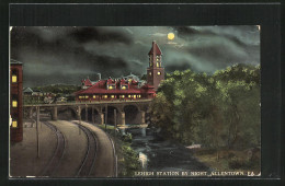 AK Allentown, PA, Lehigh Station By Night  - Sonstige & Ohne Zuordnung