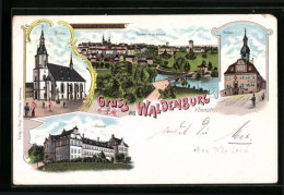 Lithographie Waldenburg I. Sachsen, Seminar, Kirche, Rathaus  - Waldenburg (Sachsen)