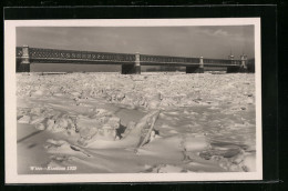 AK Wien, Eisstoss 1929, Zugefrorener Fluss Und Brücke  - Otros & Sin Clasificación