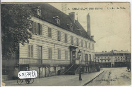 CHATILLON-SUR-SEINE- L HOTEL DE VILLE - Chatillon Sur Seine