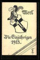 AK Werl, Die Einjährigen 1913, Ritterhelm, Wappen, Absolvia  - Otros & Sin Clasificación