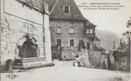 25)   BESANCON Les BAINS  -  Château D'eau De La Source D' Arcier Et L'ancien Hôtel Bonvalot - Besancon