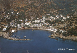 72447894 Ikaria Therma Fliegeraufnahme Insel Ikaria Aegaeis - Grèce