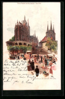 Lithographie Erfurt, Der Dom Und St. Severikirche  - Erfurt