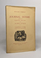 Journal Intime Précédé Du Cahier Rouge Et De Adolphe - Autres & Non Classés