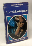 Le Violon Tzigane - Other & Unclassified
