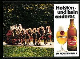 AK Brauerei-Werbung Holsten - Und Kein Anderes, Im Norden Nr.1  - Autres & Non Classés