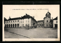 CPA Bellenaves, Place De La Mairie, Les Halles Et L`Eglise  - Otros & Sin Clasificación