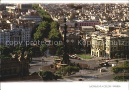 72442884 Barcelona Cataluna Monument A Colom Rambla  - Sonstige & Ohne Zuordnung