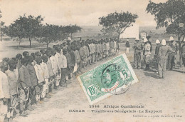 SENEGAL  DAKAR   Tirailleurs Sénégalais   LE RAPPORT  2046  Edit Fortier - Sénégal