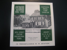 PHILADELPHIA Pennsylvania 1952 SEPAD Washington Headquarter Valley Forge Poster Stamp Vignette USA Label - Andere & Zonder Classificatie